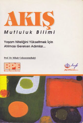 Akış Mutluluk Bilimi