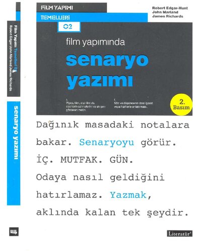 Film Yapımı Temelleri 02: Senaryo Yazımı