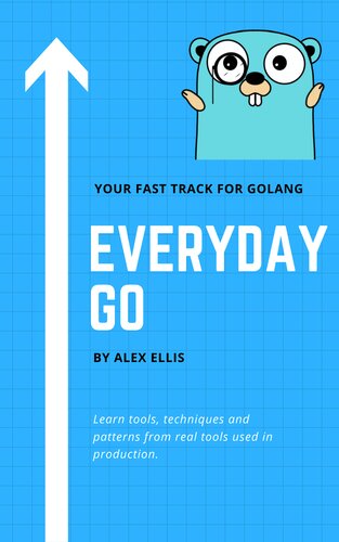 Everyday Golang