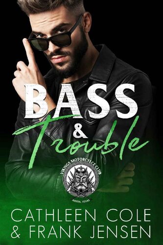 Bass & Trouble ()