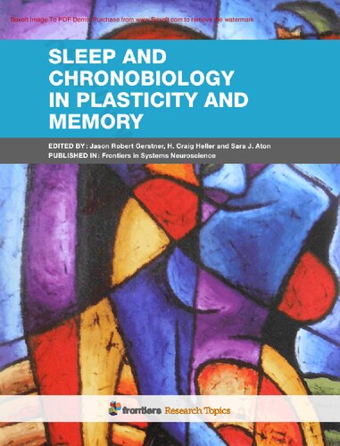 Sleep and Chronobiology in Plasticity and Memory