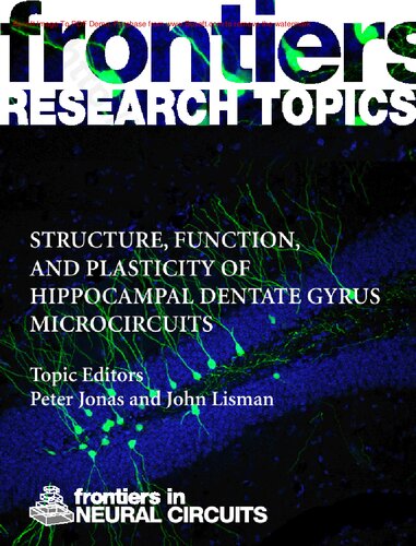 Structure, function, and plasticity of hippocampal dentate gyrus microcircuits