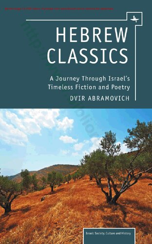 Hebrew Classics: A Journey Through Israel's Timeless Fiction and Poetry