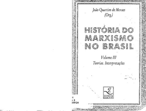 historia do marxismo no brasil volume  3