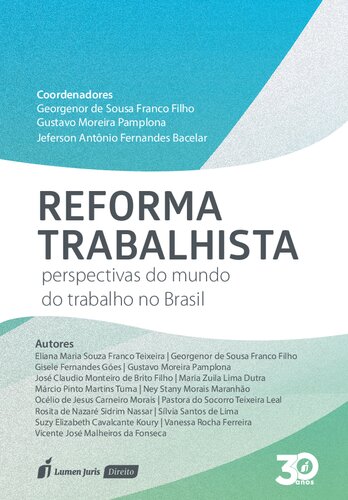 Reforma Trabalhista: perspectivas do mundo do trabalho no Brasil