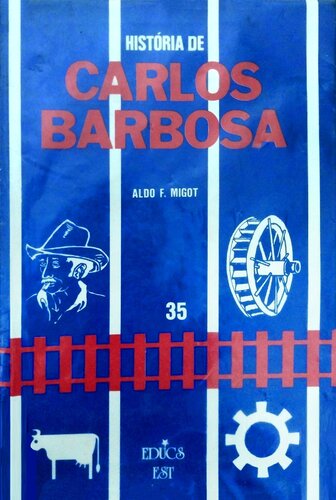 História de Carlos Barbosa