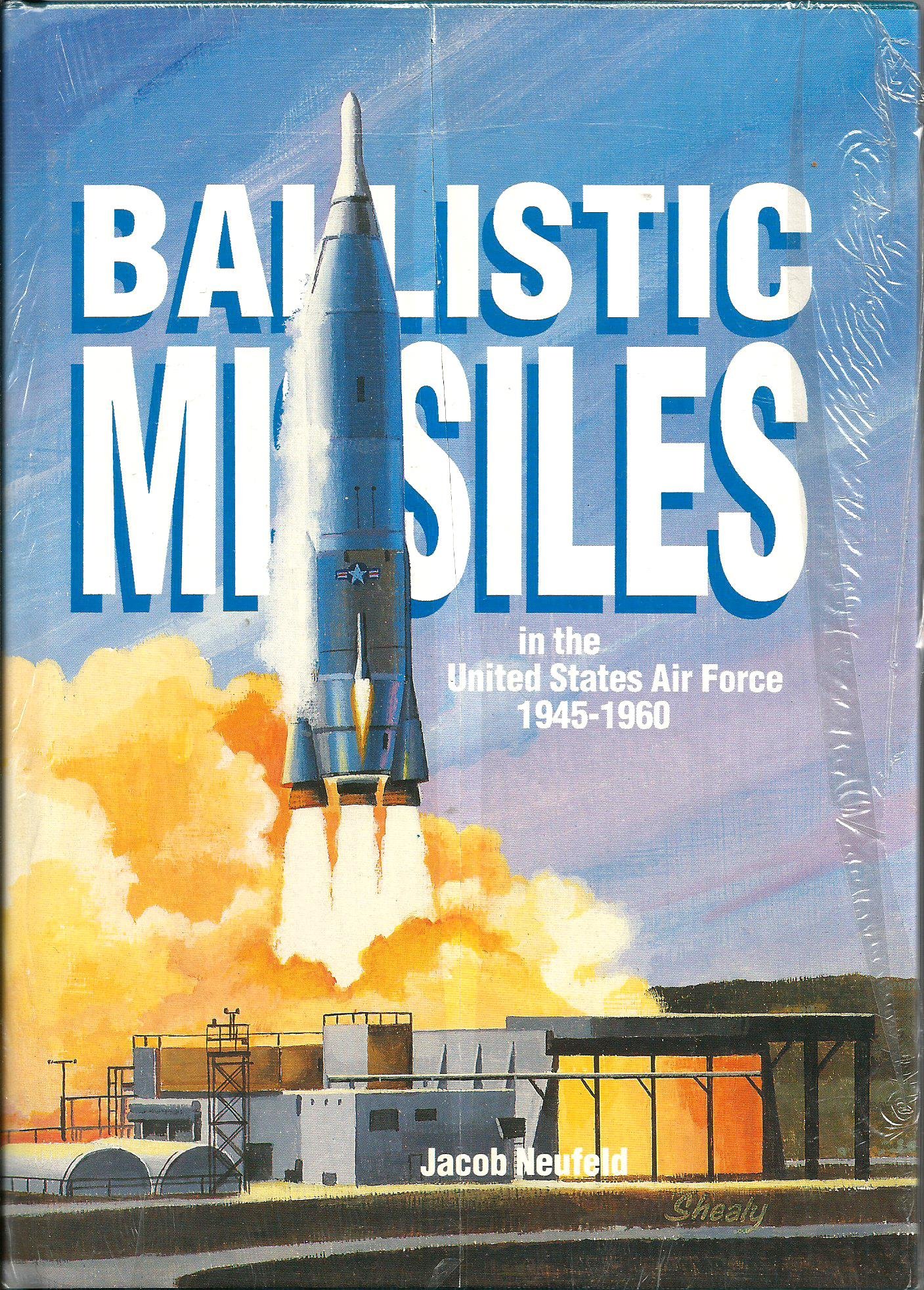Ballistic Missiles in the United States Air Force, 1945-1960