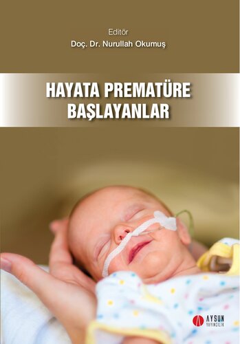 Hayata Prematüre Başlayanlar