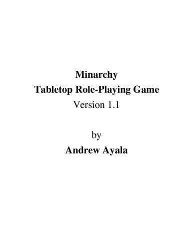 Minarchy Tabletop Role-Playing Game Version 1.1