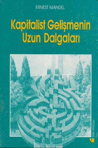 Kapitalist Gelişmenin Uzun Dalgaları