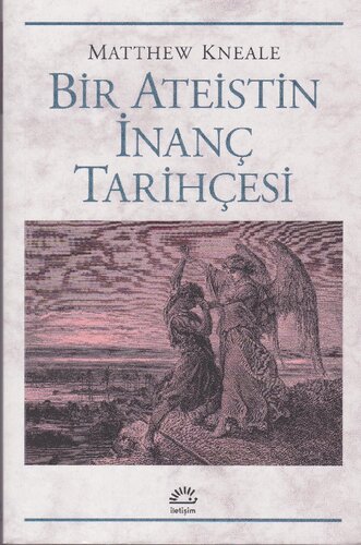 Bir Ateistin İnanç Tarihçesi: En Sıra Dışı İcadımızı Anlamak