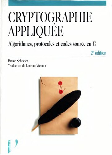 Cryptographie appliquée. Protocoles, algorithmes et codes cource en C