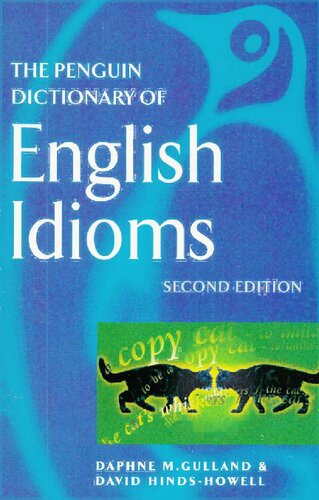 The Penguin Dictionary of English Idioms (Properly Bookmarked)