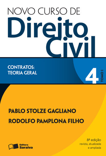 Novo Curso de Direito Civil - Vol. 4 - Tomo 1