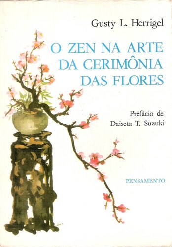 O Zen na Arte da Cerimônia das Flores