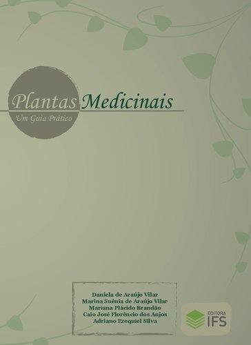 Plantas medicinais: um guia prático