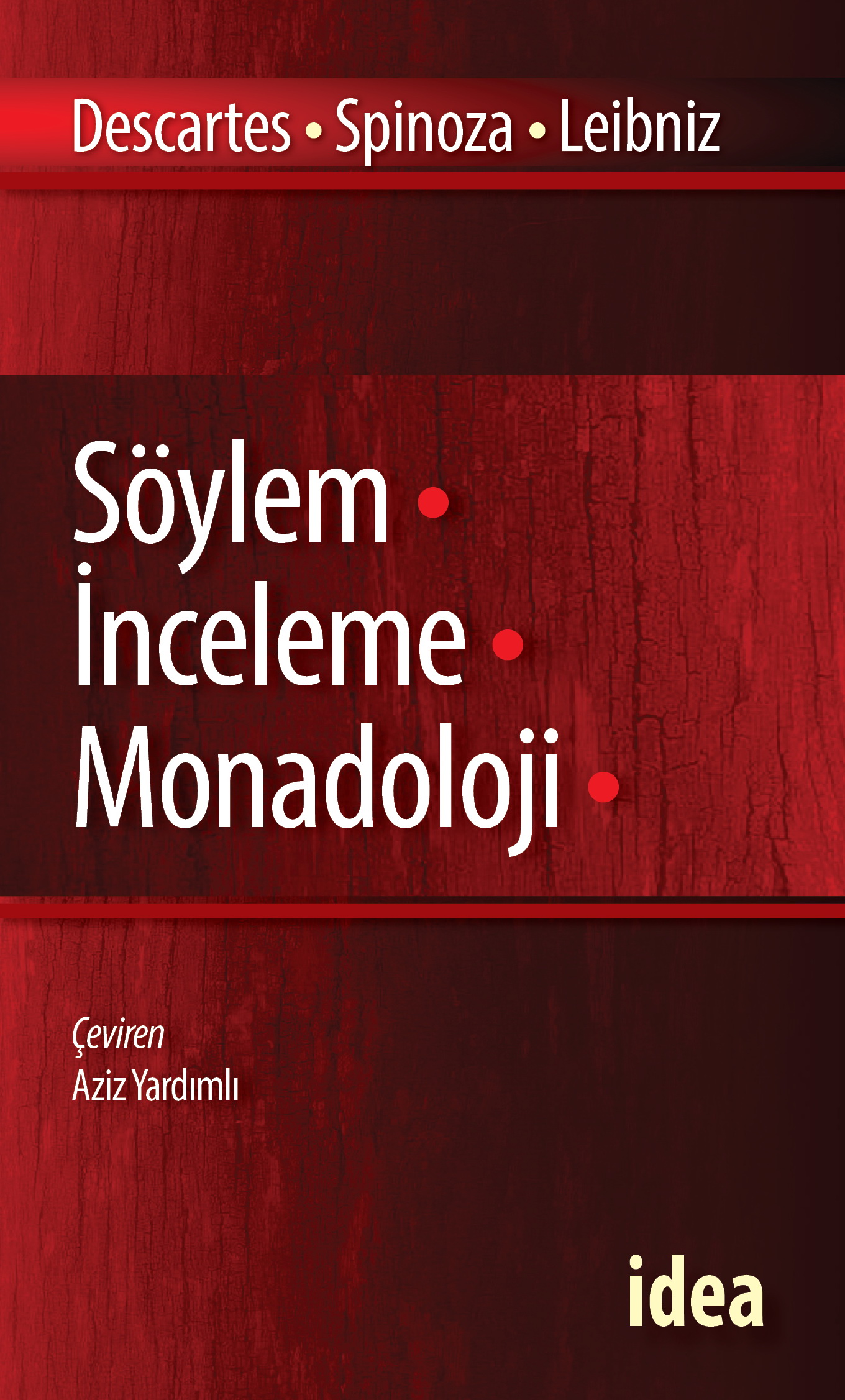 Söylem. İnceleme. Monadoloji