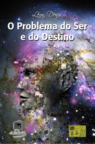 O Problema do Ser e do Destino