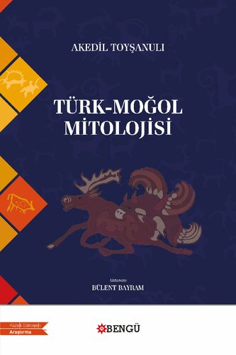 Türk-Moğol Mitolojisi