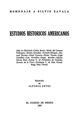 Estudios historicos americanos. Homenaje a Silvio Zavala