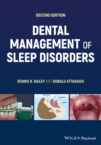 DENTAL MANAGEMENT OF SLEEP DISORDERS