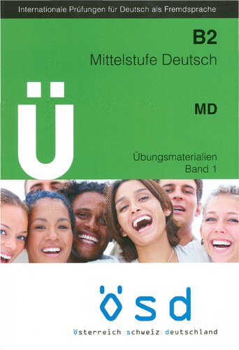 Mittelstufe Deutsch B2. Übungsmaterialien. Bd. 1.