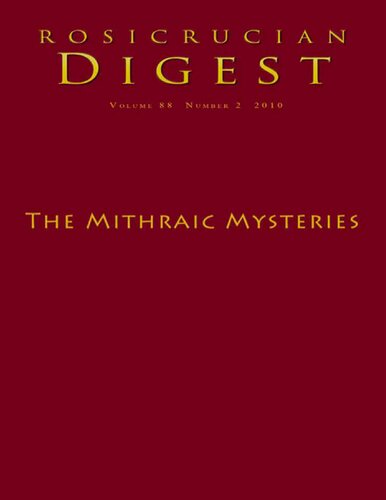 The Mithraic Mysteries: Rosicrucian Digest