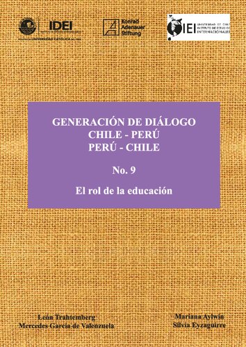 Generación de Diálogo Chile-Perú / Perú-Chile. El rol de la educación