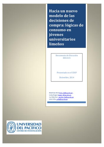 Hacia un nuevo modelo de las decisiones de compra: lógicas de consumo en jóvenes universitarios limeños