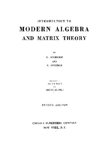 Introduction to Modern Algebra and Matrix Theory