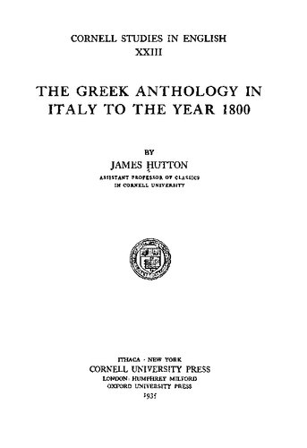 The Greek Anthology in Italy to the Year 1800.