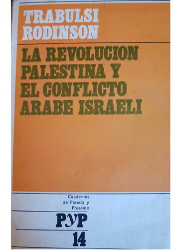 La revolución palestina y el conflicto árabe-israelí