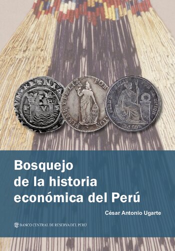 Bosquejo de la historia económica del Perú [1926]