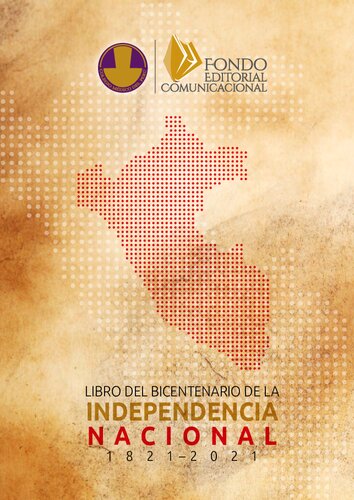 Libro del Bicentenario de la Independencia Nacional 1821-2021