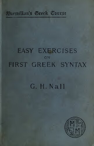 Easy exercises on the First Greek syntax of W. Gunion Rutherford