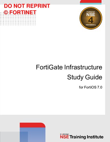 Fortigate Infrastructure Study Guide v7.0