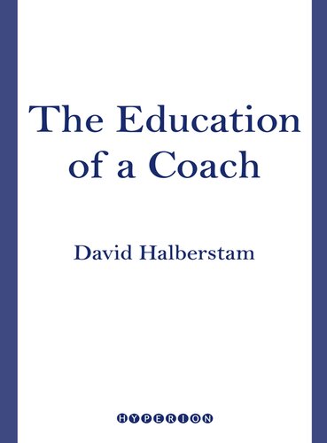 The Education of a Coach