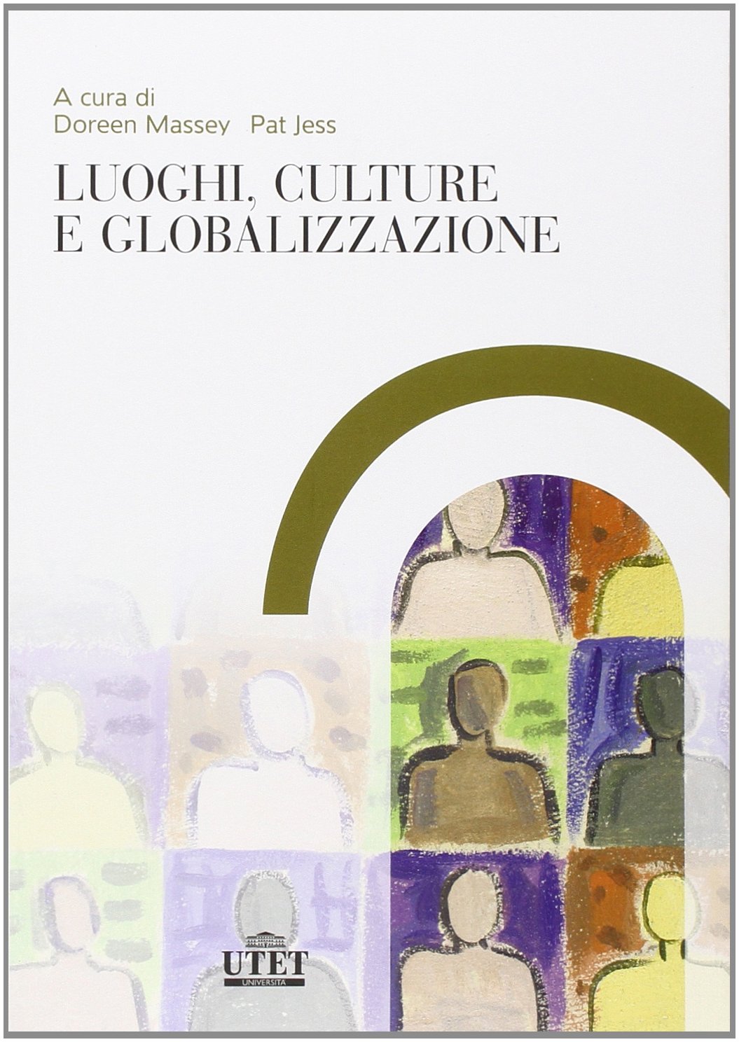 Luoghi, culture e globalizzazione