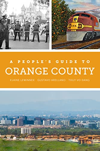 A People's Guide to Orange County (A People's Guide Series Book 4)