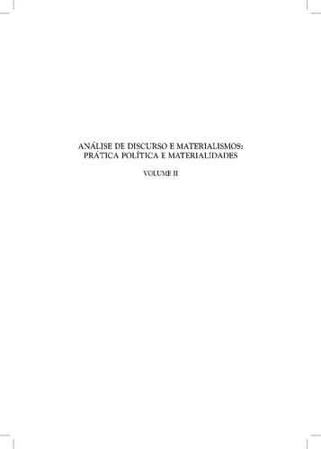 Análise de discurso e materialismos: prática política e materialidades