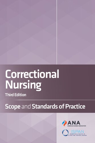 Correctional nursing : scope and standards of practice