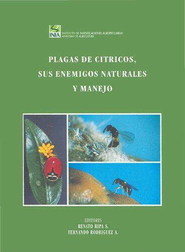 Plagas de cítricos, sus enemigos naturales y manejos - Libro INIA CHILE N° 03