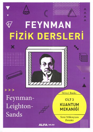 Feynman Fizik Dersleri - Cilt 3: Kuantum Mekaniği