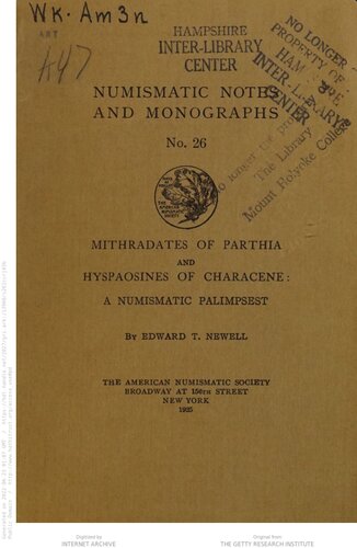 Mithradates of Parthia and Hyspaosines of Characene: a numismatic palimpsest,