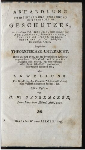 Abhandlung von der Einteilung, Bespannung und Transport des Geschützes