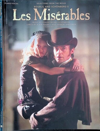 Boublil and Schönberg's Les Misérables: Selections From the Movie