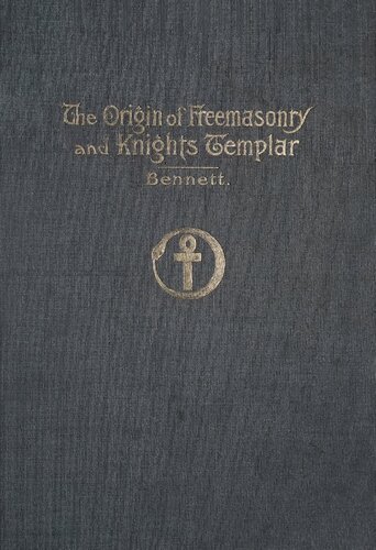 The Origin of Freemasonry and Knights Templar