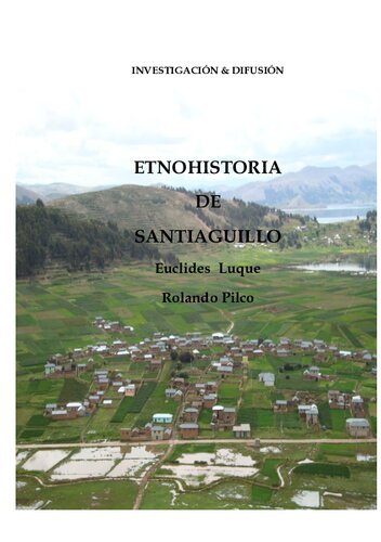 Etnohistoria de Santiaguillo (Huancané, Puno)