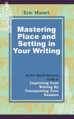 Mastering Place and Setting in your Writing