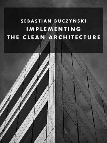 Implementing the Clean Architecture